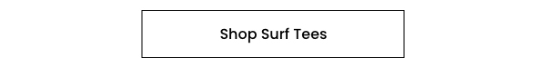 Shop Surf Tees