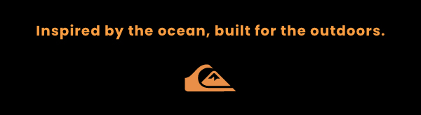 Inspired by the ocean, built for the outdoors.