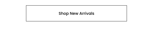 Shop New Arrivals