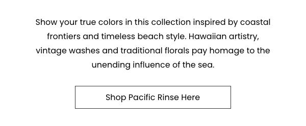 Shop Pacific Rinse Here