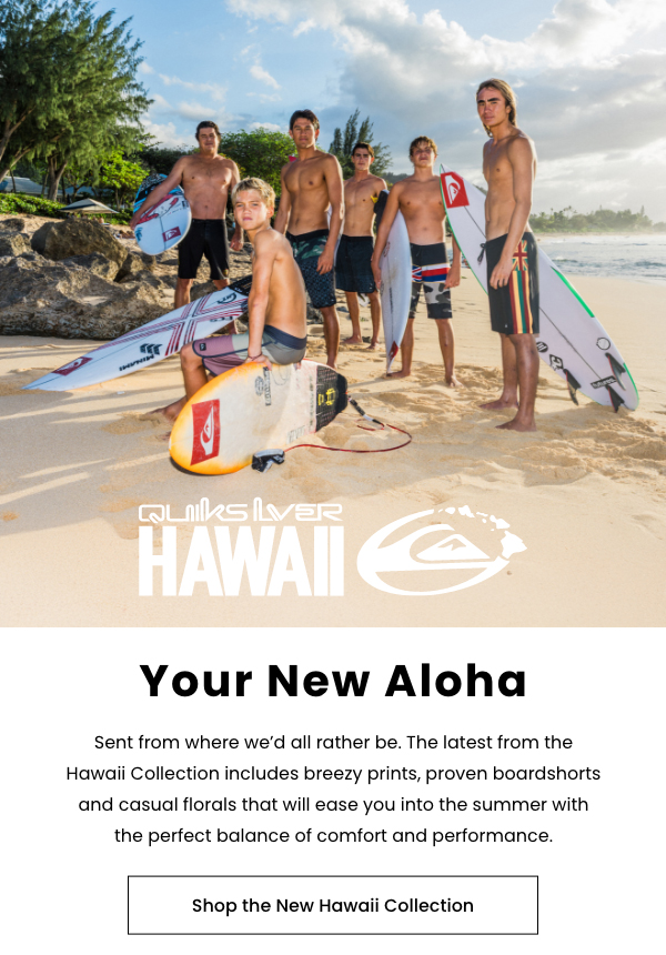 Your New Aloha - Shop the New Hawaii Collection
