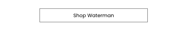 Shop Waterman