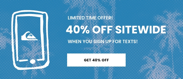 Sign up for texts to get 40% off
