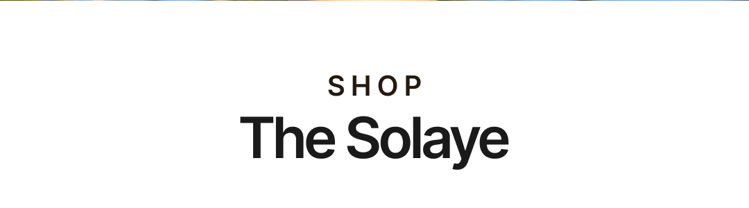 Shop The Solaye