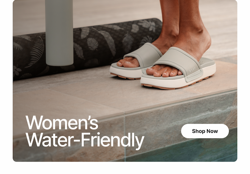 Poolside, seaside, or anywhere in between. Grab water friendly styles for the whole fam at REEF.