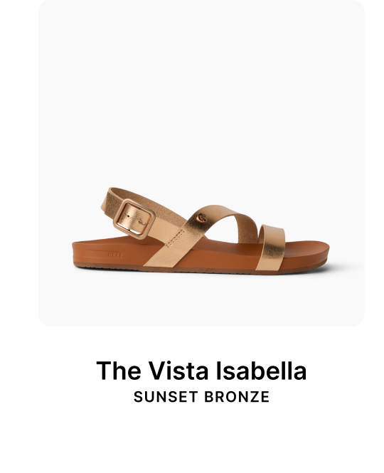 Spring outfits, meet your new must-have styles. Pairing fun and fresh design details with a comfy fit for an elevated outing. Shop Vista Isabella in Sunset Bronze. 