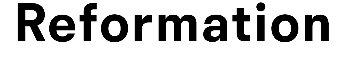 Reformation