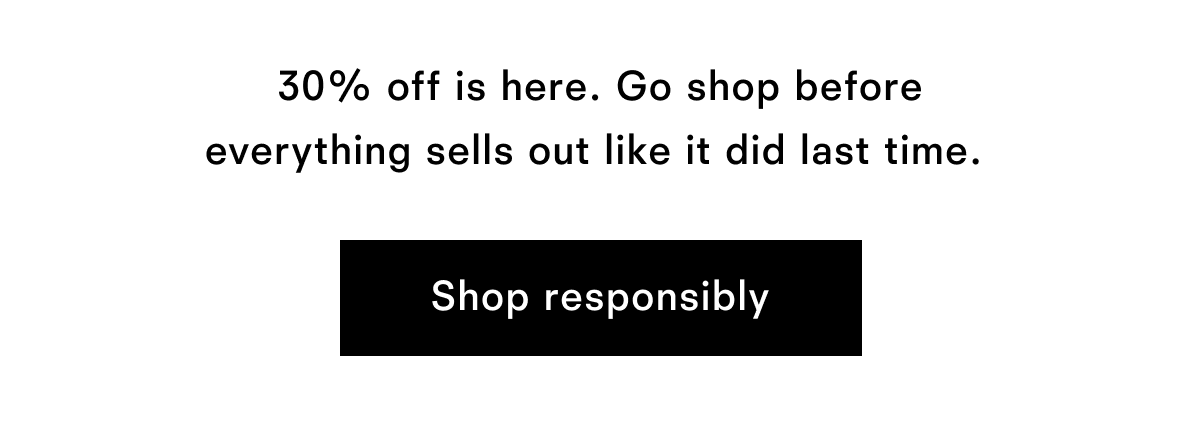 30% off is here