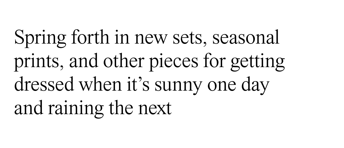 Spring forth in new sets