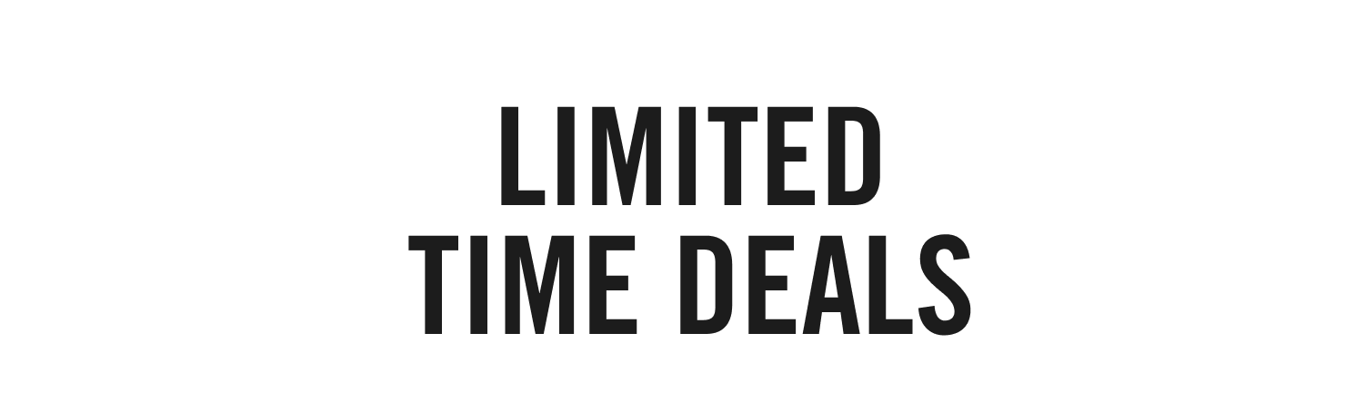 Limited Time Deals