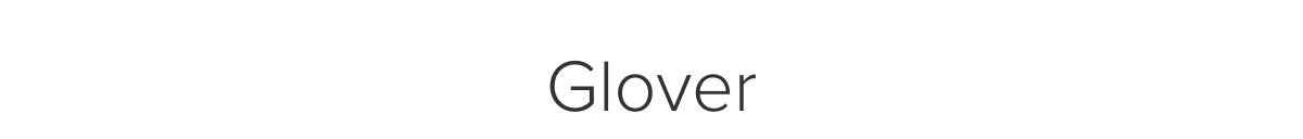 Glover