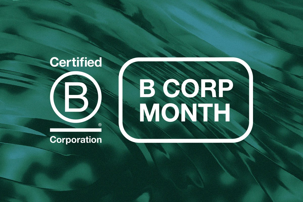 Certified B Corporation - B Corp Month
