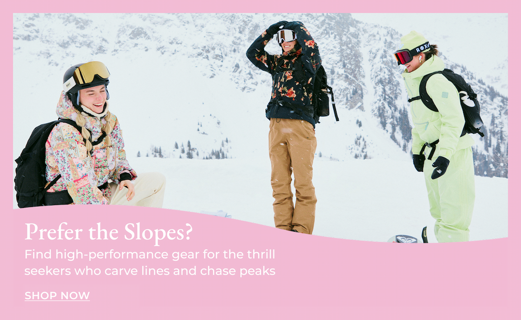 Prefer the Slopes? [Shop Snow]