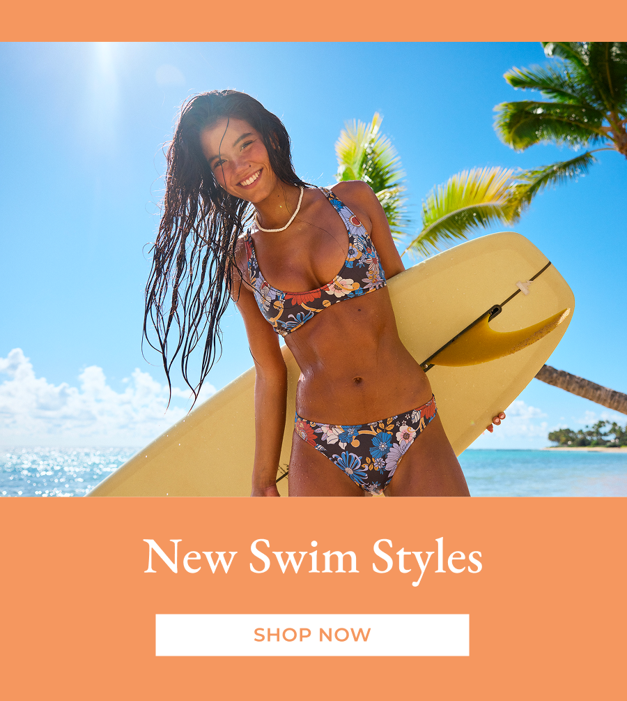 New Swim Styles [Shop Now]