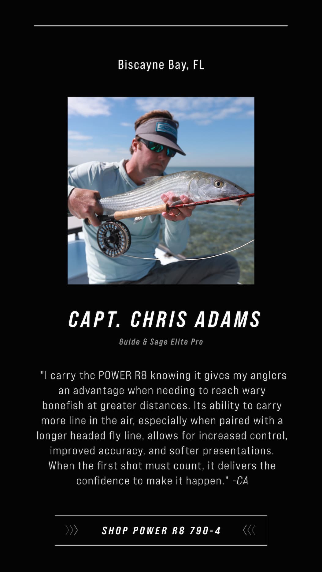 Pro endorsement quote regarding the Sage Power R8 790-4 rod model