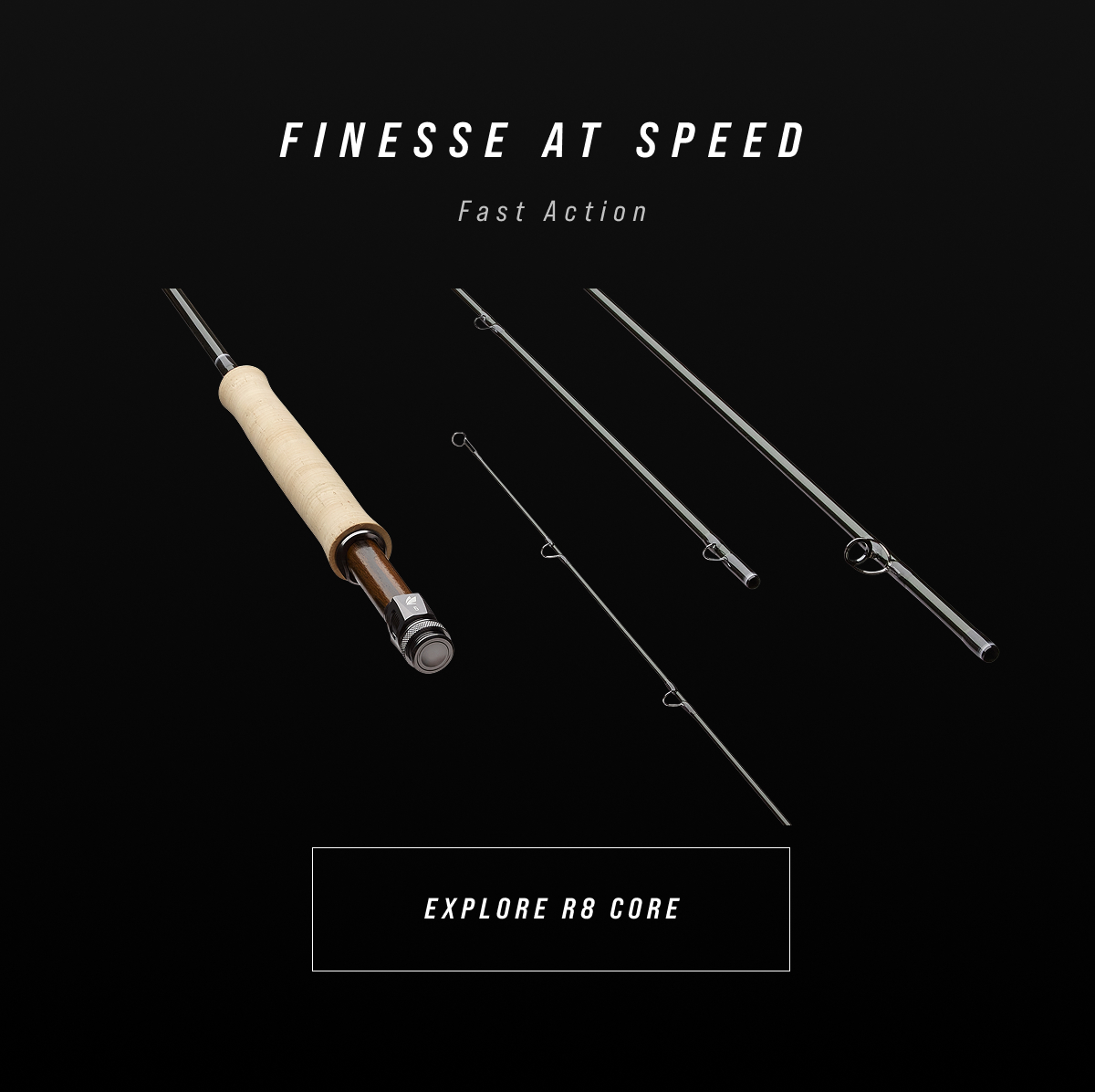 Learn more about the Sage R8 Core fast action fly rod