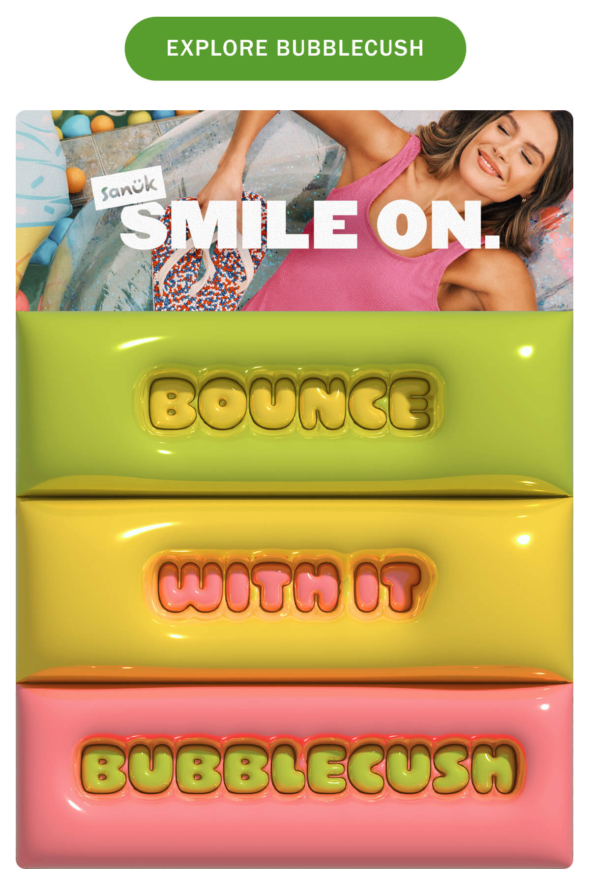 Explore Bubblecush
