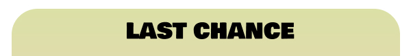 Last Chance