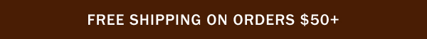 Free shipping on orders $50+
