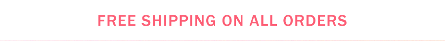 Free shipping on all orders