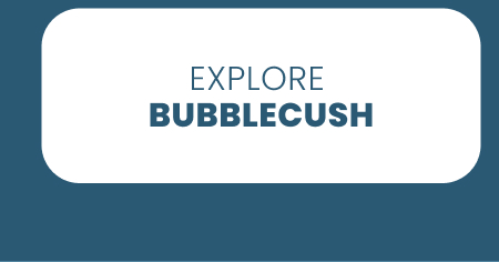 Bubblecush