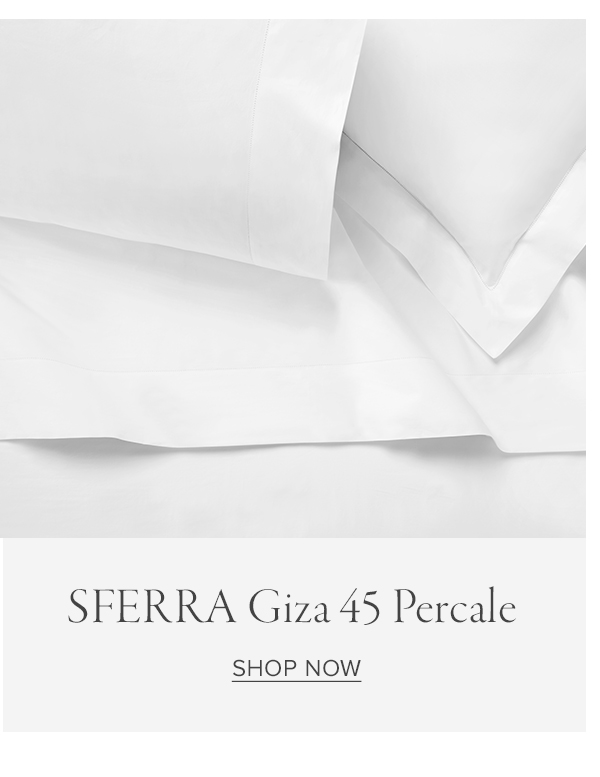 Shop SFERRA Giza 45 Percale