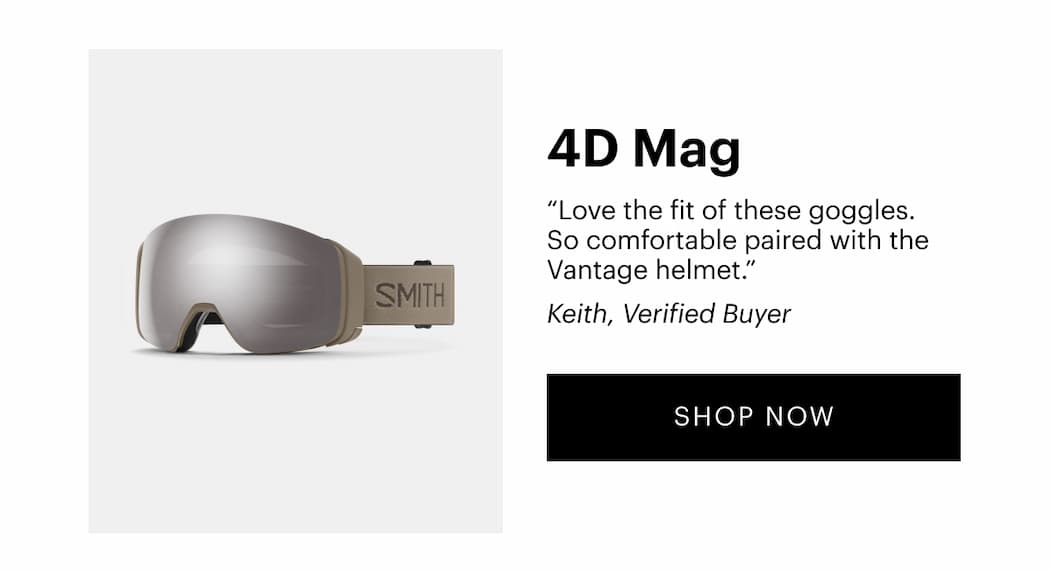 “Love the fit of these goggles. So comfortable paired with the Vantage helmet.” —Becca, Verified Buyer 