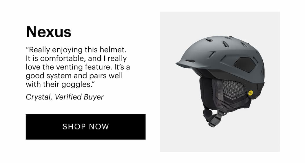 “Really enjoying this helmet. It is comfortable, and I really love the venting feature. It’s a good system and pairs well with their goggles.” —Crystal, Verified Buyer