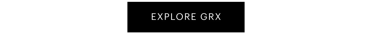 EXPLORE GRX