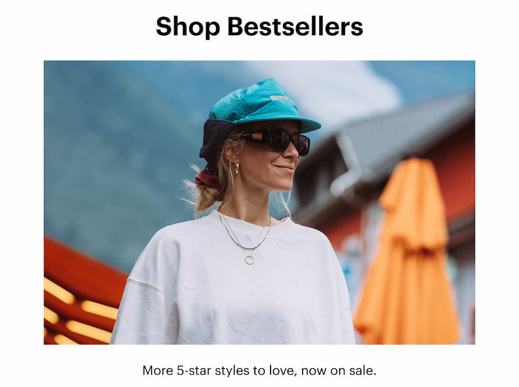 Shop Bestsellers  | More 5-star styles to love, now on sale.