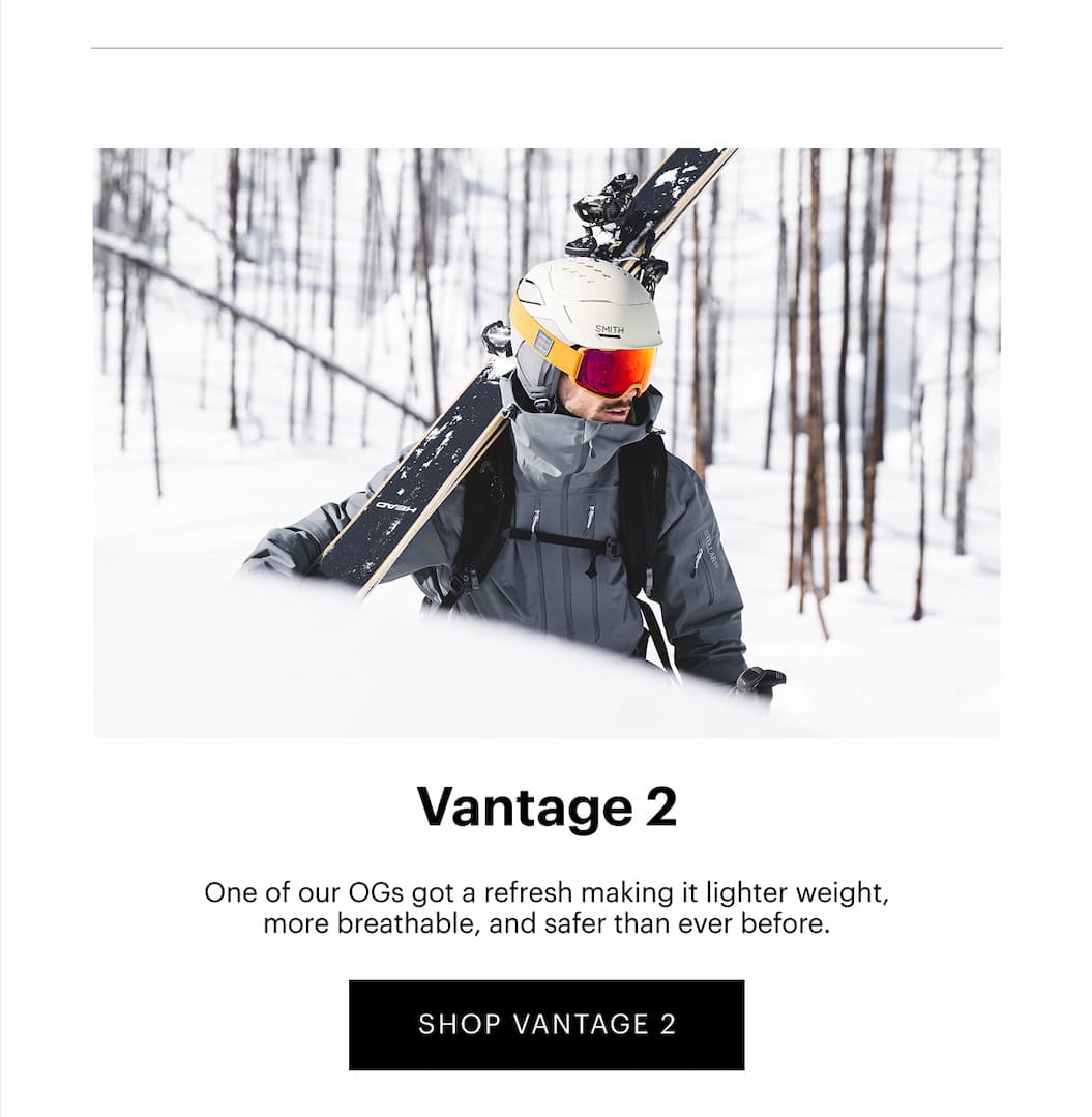 Vantage 2 | One of our OG's got a refresh making it lighter weight, more breathable, and safer than ever before. | SHOP VANTAGE 2