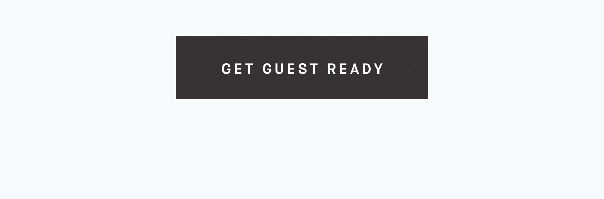 GET GUEST READY