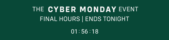 The Cyber Monday Event Final Hours ends tonight Lowest Price of the Season! $30 Cool Nights Holiday  PJ Sets* Save 65% In stores and online. Shop now Exclusions apply  |  Not combinable with other offers*