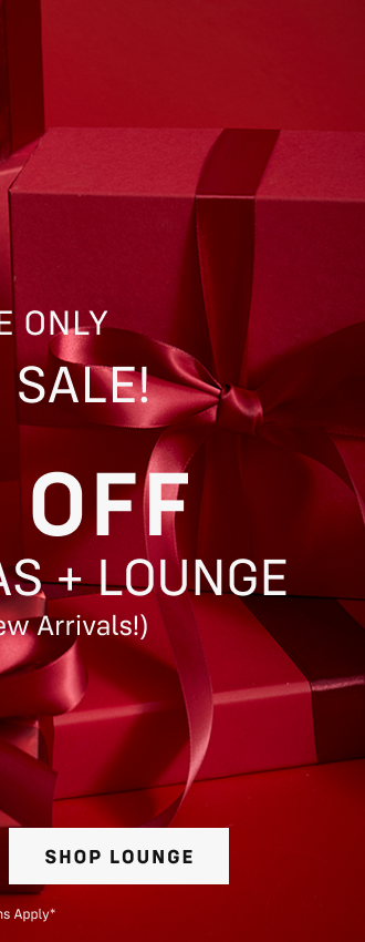 ONLINE ONLY Flash Sale 50% off all PAJAMAS + Lounge Includes New Arrivals Shop LOUNGE