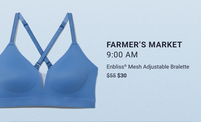 Farmer’s market 9:00 AM Enbliss® Mesh Adjustable Bralette $30