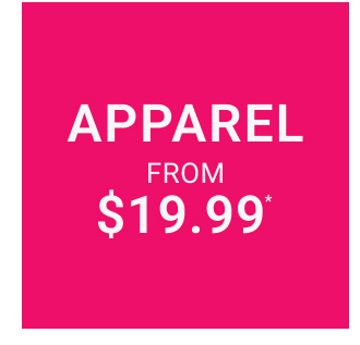 Apparel from $19.99