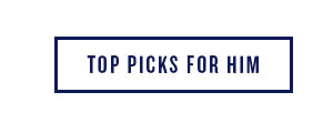 Shop Top Picks for Him