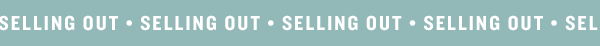 Selling Out 