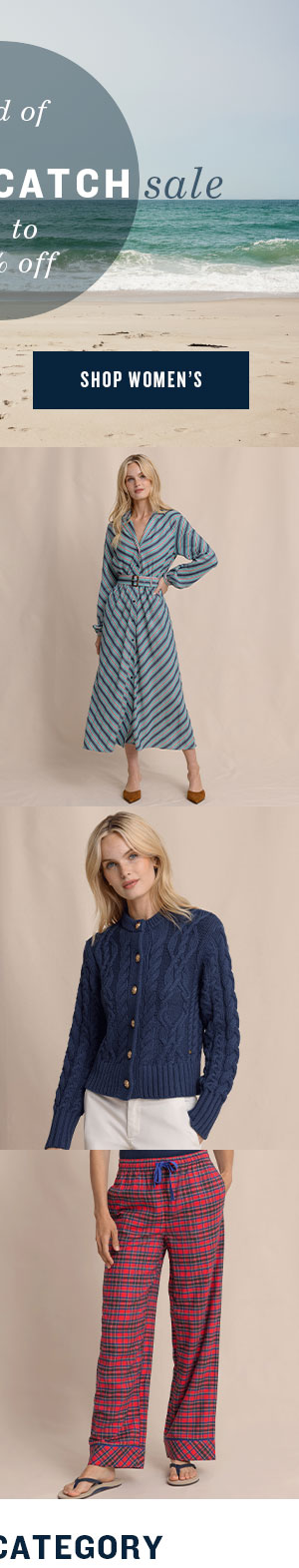 Sop Women's. Woman in striped midi dress. Woman in navy cardigan sweater. Woman in tartan lounge pants. Shop by Category.