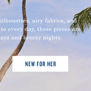 New for Her.