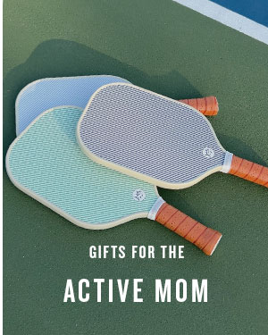 Gifts for the active mom.