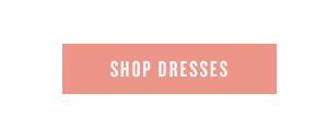 Shop dresses.