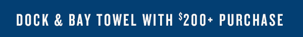 Last chance for GWP with purchase of $200+