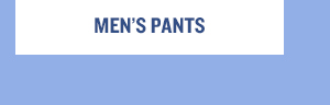 Men's pants.