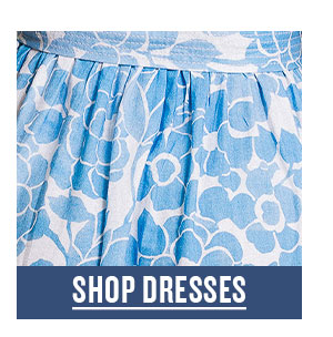 Shop dresses.