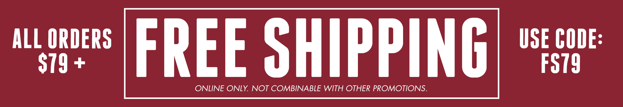 Enjoy Free Shipping on Orders 79+ | Use Code: FS79 - Online only. Not combinable with other promotions.