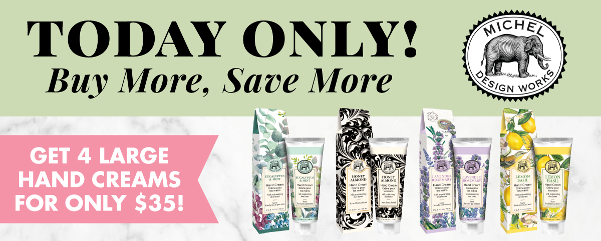 Today Only! Buy More, Save More Get 4 Large Hand Creams for Only $35!  Online only. Restrictions apply.