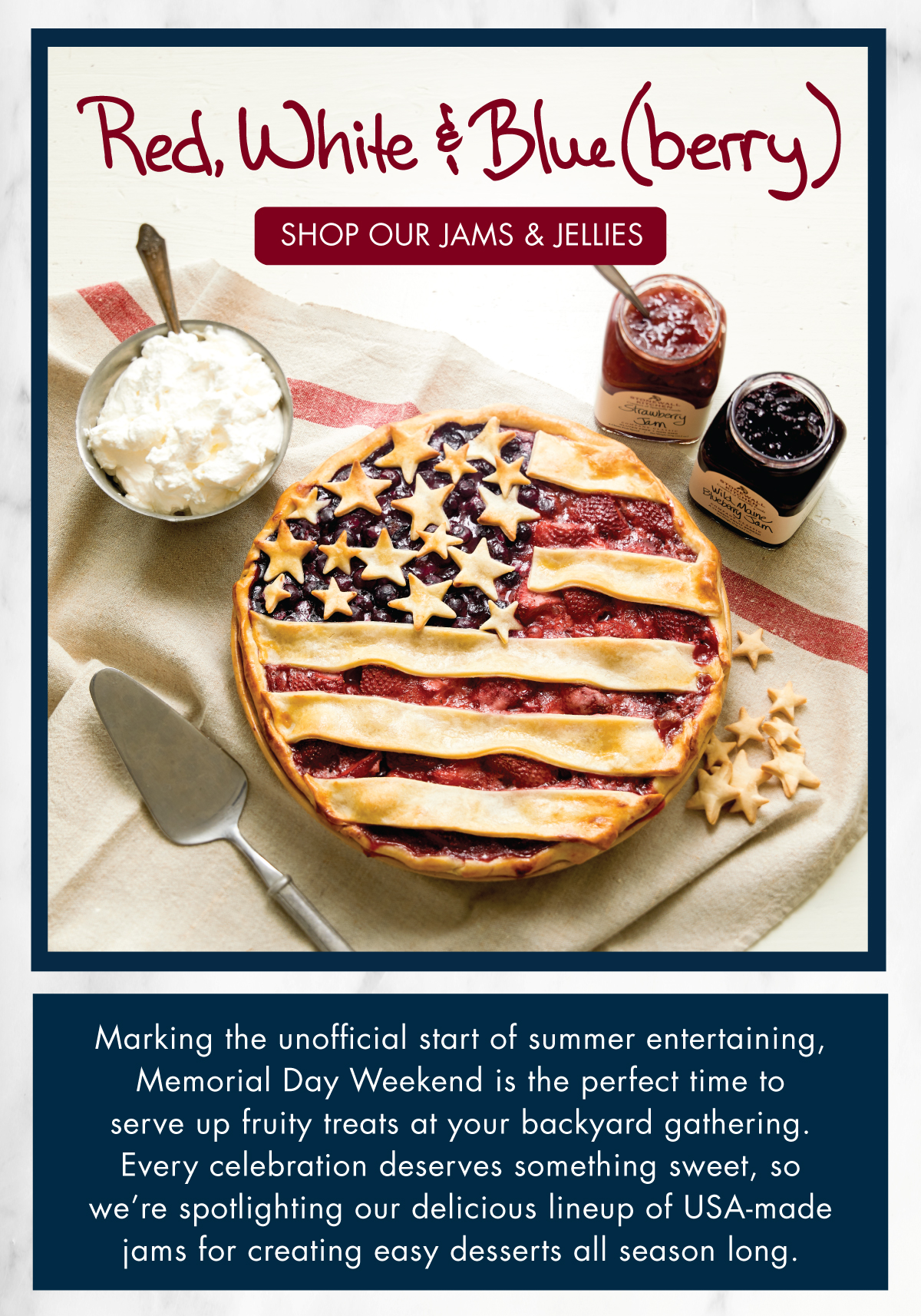 Red, White & Blue(berry) | Jam Out at Your Memorial Day Cookout | Shop Jams & Jellies