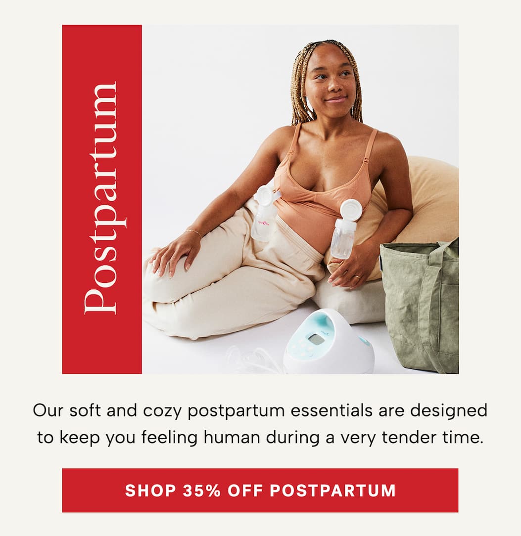 Shop 35% off postpartum
