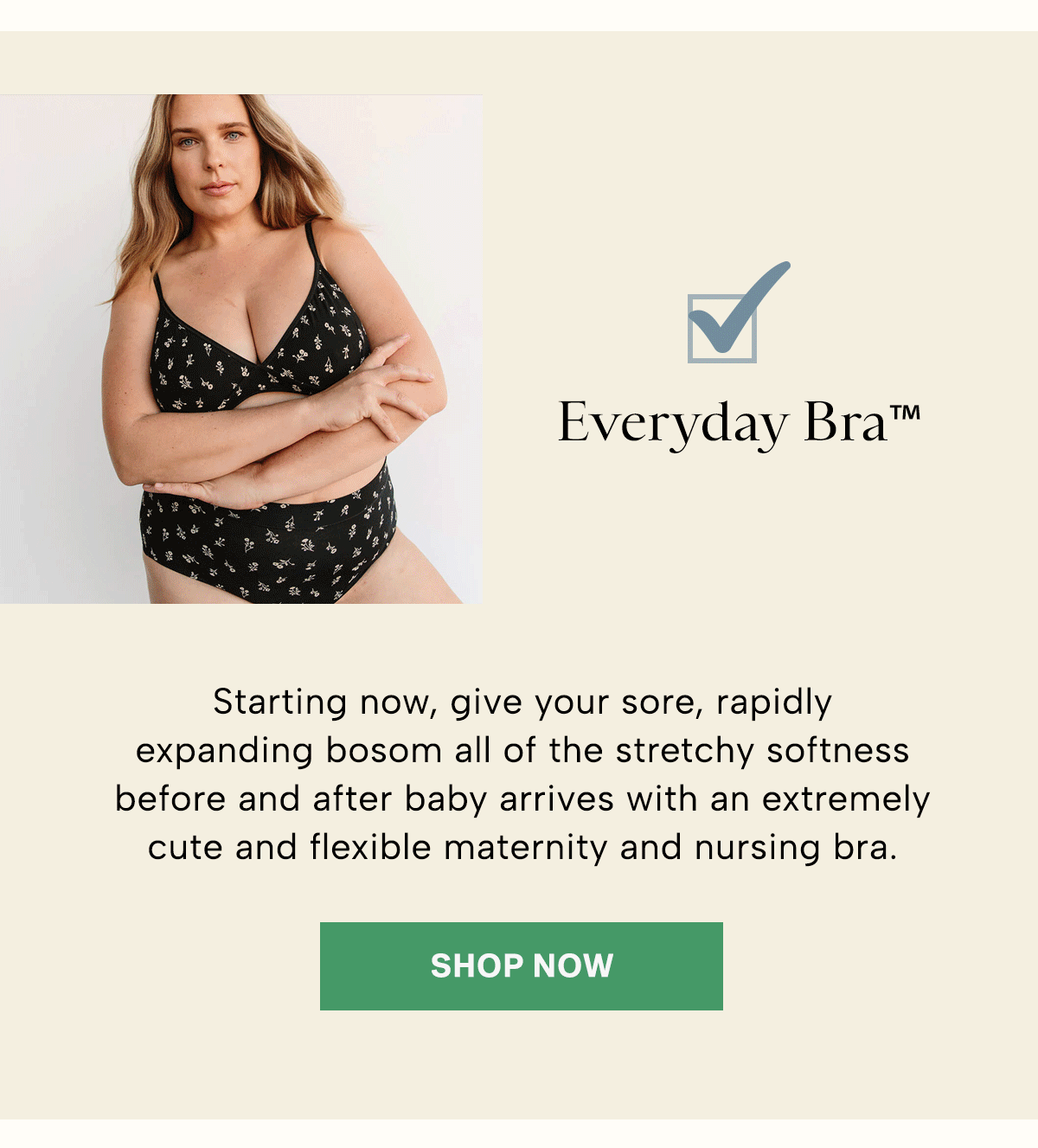Starting now, give your sore, rapidly expanding bosom all of the stretchy softness before and after baby arrives with an extremely cute and flexible maternity and nursing bra.